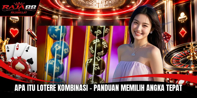 Apa Itu Lotere Kombinasi