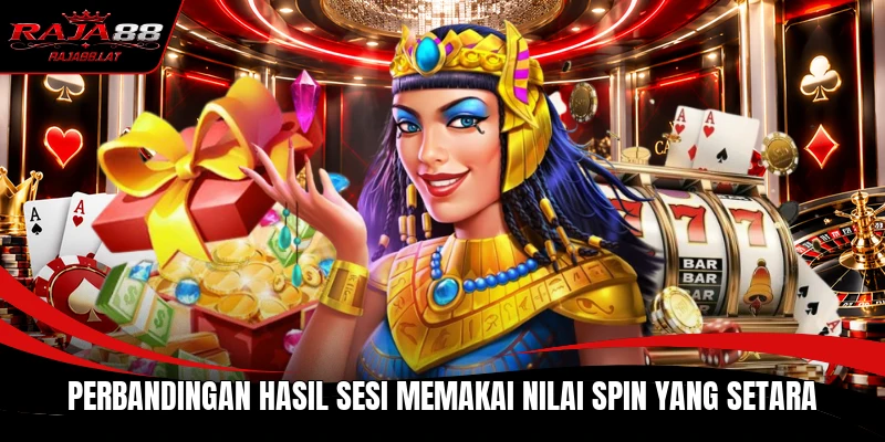Perbandingan hasil sesi memakai nilai spin yang setara