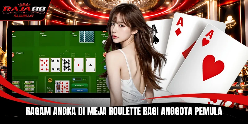 Ragam angka di meja roulette bagi anggota pemula